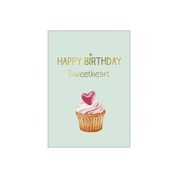 Hartung Postkort - Happy Birthday Sweetheart