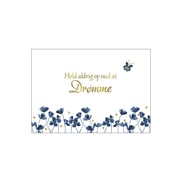 Hartung Postkort - Hold aldrig op med at drmme
