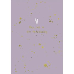 Hartung Postkort - Hey, det er din fdselsdag