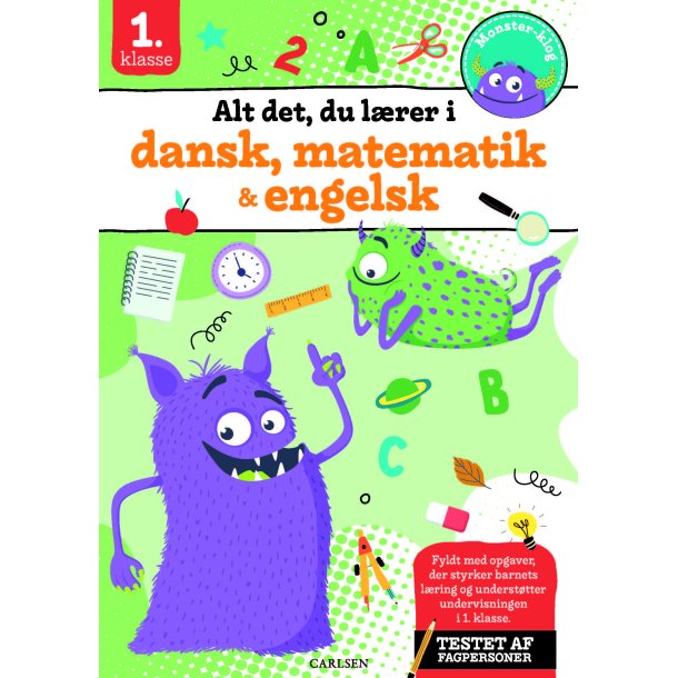 Alt det du lrer i dansk, matematik &amp; engelsk - 1. klasse