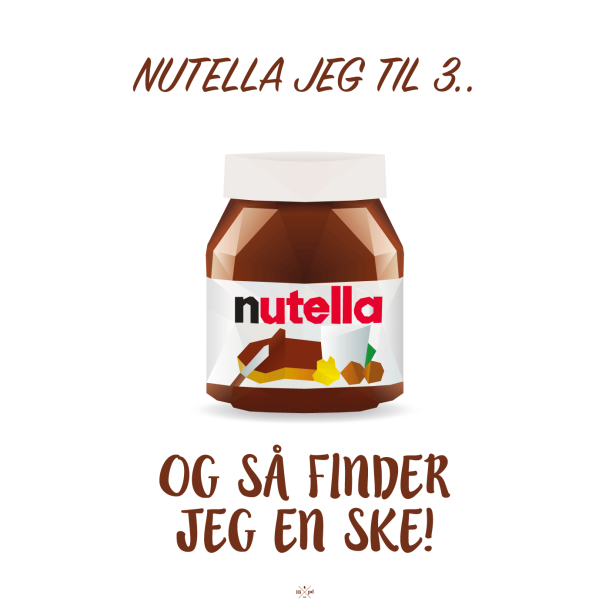 Citatplakat A5 - Nutella til 3 - Gaven - staxenshop.dk