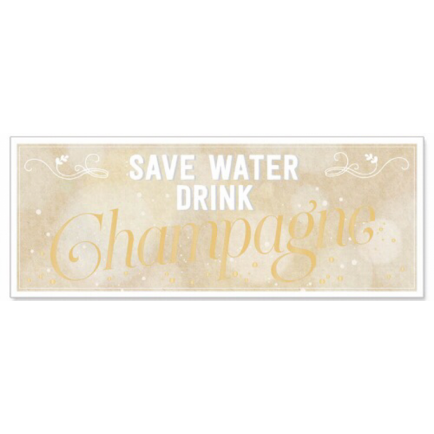 Artebene DIN Dobbeltkort - Save water drink champagne