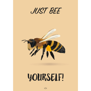 Citatplakat A5 Kort - Just bee yourself!