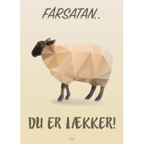 Citatplakat A5 Kort - F�rsatan.. du er l�kker!