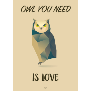 Citatplakat A5 Kort - Owl you need is love