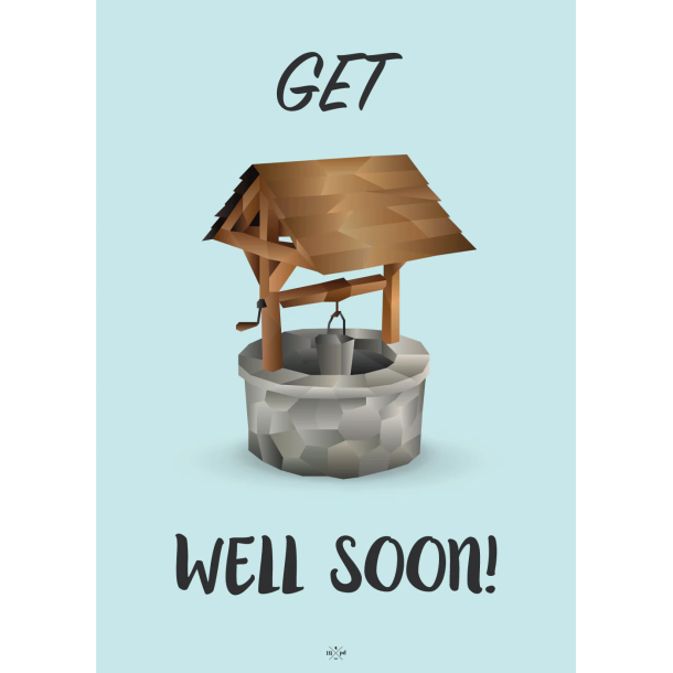 Citatplakat A5 Kort - Get well soon!