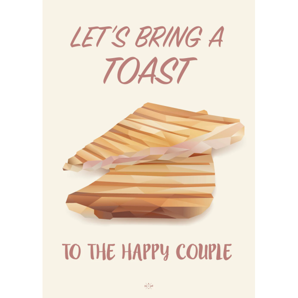 Citatplakat A5 Kort - Let's bring a toast to the happy couple