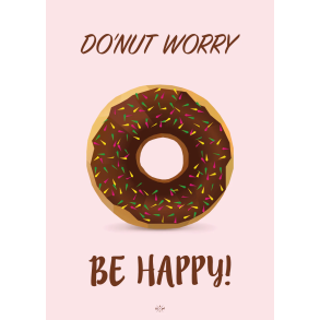 Citatplakat A5 Kort - Do'nut worry Be happy!