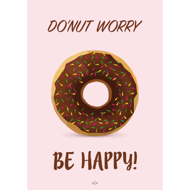 Citatplakat A5 - Do'nut worry Be happy!
