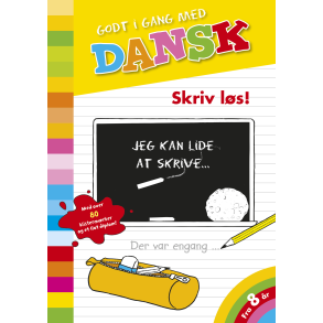 Godt i gang med Dansk - Skriv ls!
