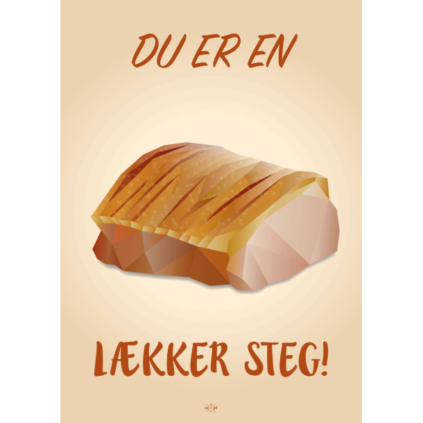 Citatplakat A5 - Du er en lkker steg