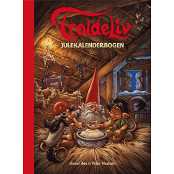Troldeliv - Julekalenderbogen - Sissel Be og Peter Madsen